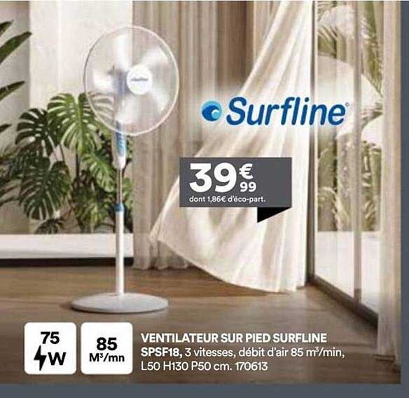 VENTILATEUR SUR PIED SURFLINE SPSF18, 3 vitesses, débit d’air 85 m³/min, L50 H130 P50 cm. 170613