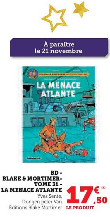 BD - BLAKE & MORTIMER - TOME 31 - LA MENACE ATLANTE