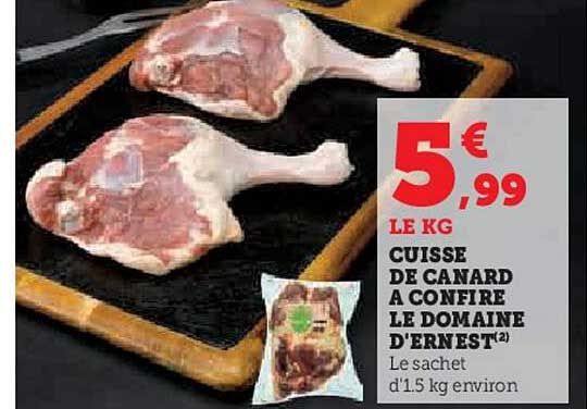 CUISSE DE CANARD A CONFIRE LE DOMAINE D'ERNEST