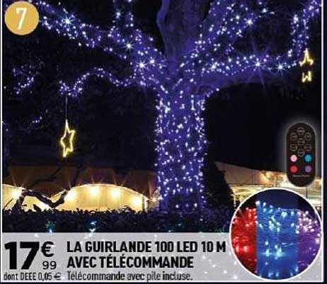 LA GUIRLANDE 100 LED 10 M AVEC TÉLÉCOMMANDE