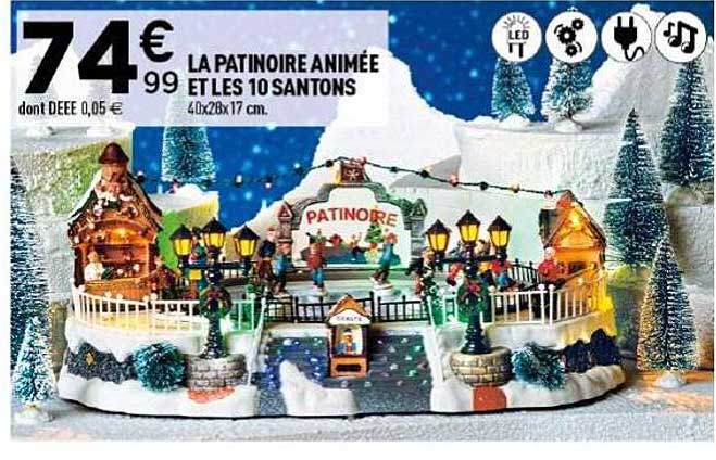 LA PATINOIRE ANIMÉE ET LES 10 SANTONS