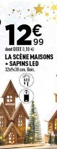 LA SCÈNE MAISONS + SAPINS LED