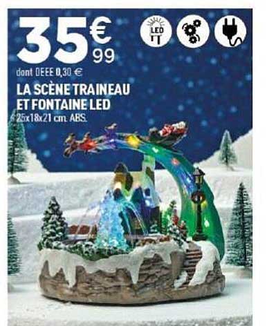 LA SCÈNE TRAINEAU ET FONTAINE LED