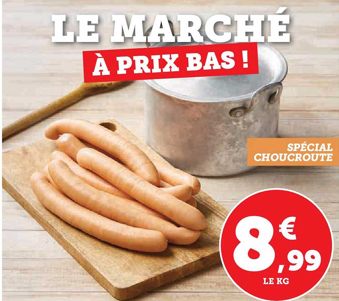 LE MARCHÉ À PRIX BAS !