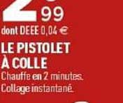 LE PISTOLET À COLLE