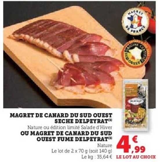 MAGRET DE CANARD DU SUD OUEST SECHE DELPEYRAT