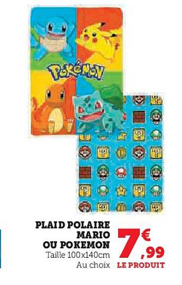 PLAID POLAIRE MARIO OU POKEMON