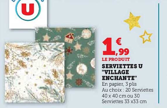 SERVIETTES U "VILLAGE ENCHANTE"
