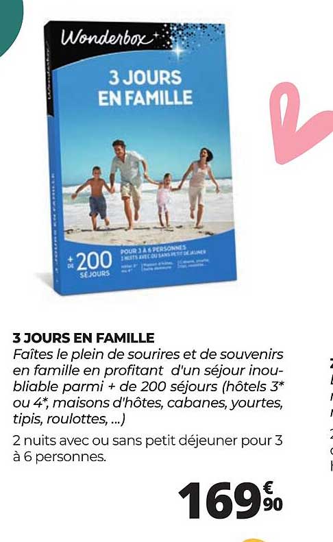 3 JOURS EN FAMILLE