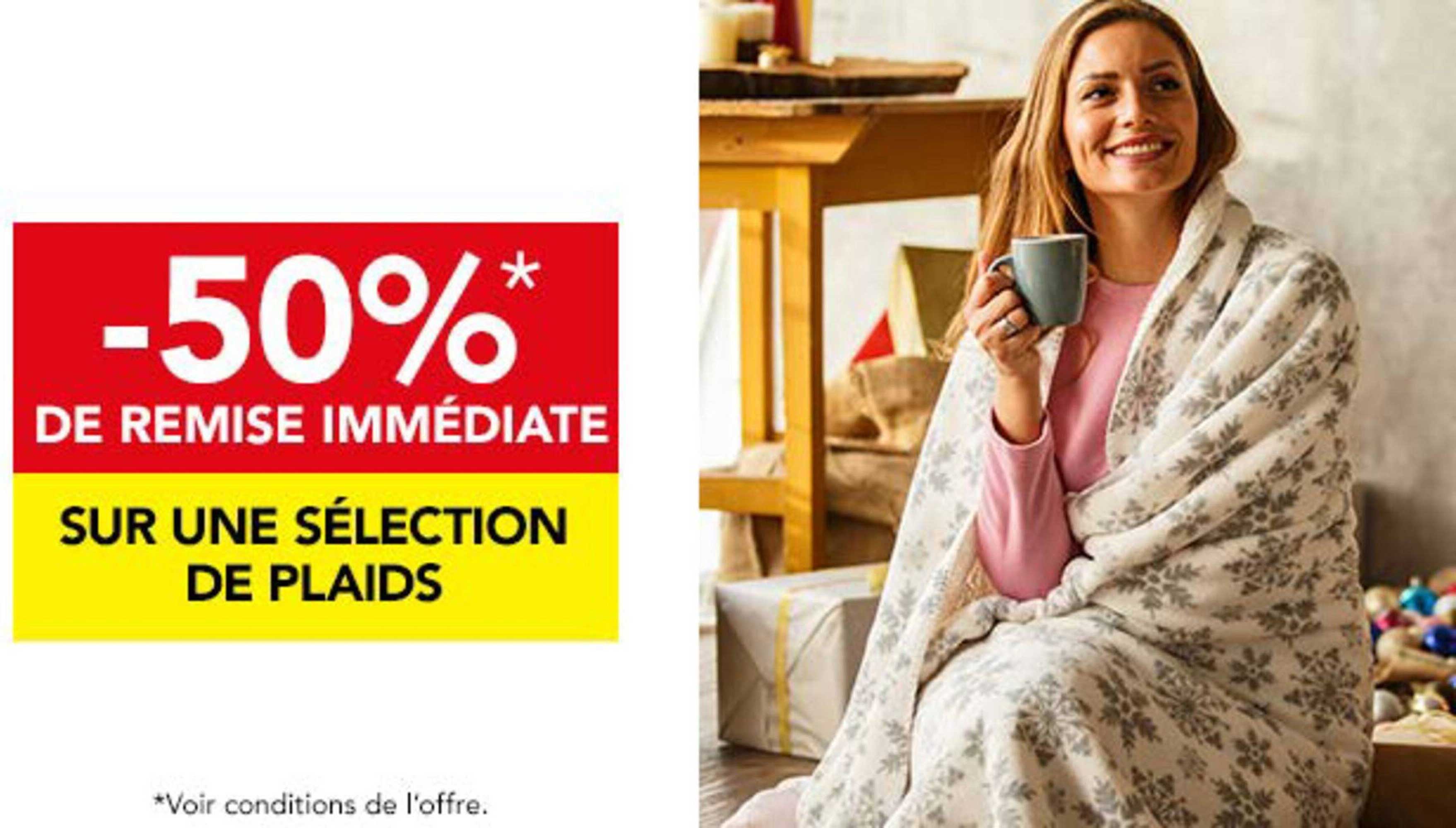 -50% DE REMISE IMMÉDIATE SUR UNE SÉLECTION DE PLAIDS