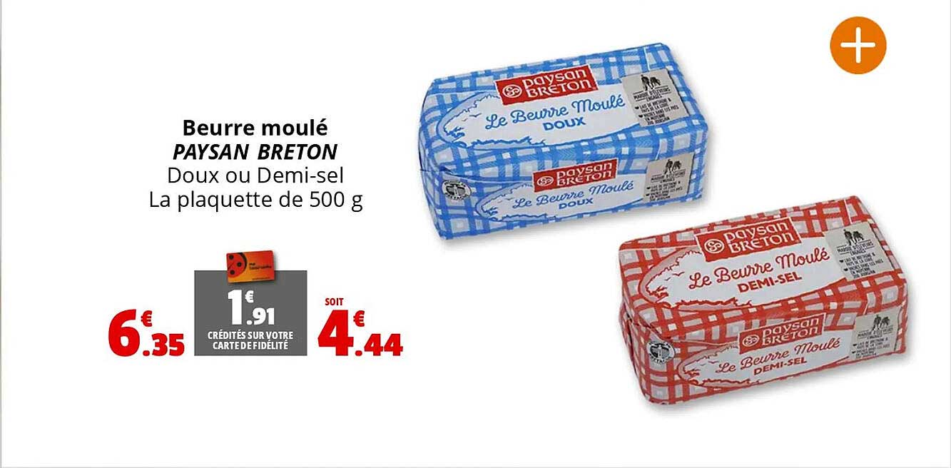 Beurre mouillé PAYSAN BRETON Doux ou Demi-sel La plaquette de 500 g