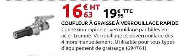 COUPLEUR À GRAISSE À VERROUILLAGE RAPIDE