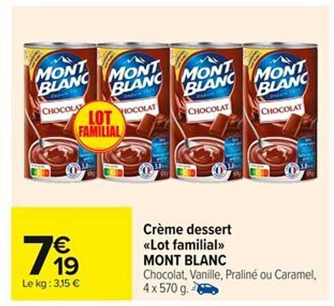 Crème dessert «Lot familial» MONT BLANC