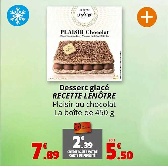 Dessert glacé RECETTE LENÔTRE Plaisir au chocolat