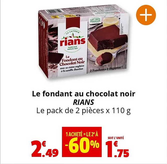 Le fondant au chocolat noir RIANS