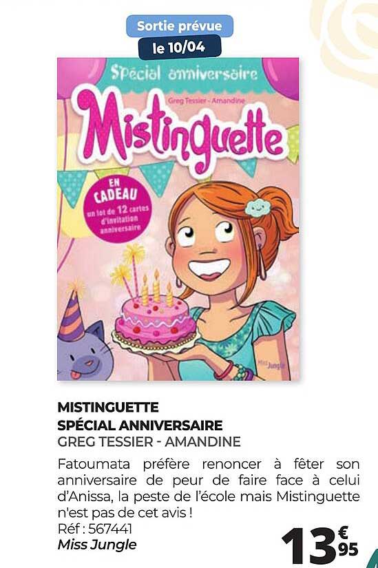MISTINGUETTE SPÉCIAL ANNIVERSAIRE