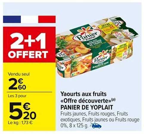 Yaourts aux fruits « Offre découverte »