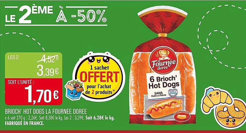 BRIOCH' HOT DOGS LA FOURNÉE DORÉE