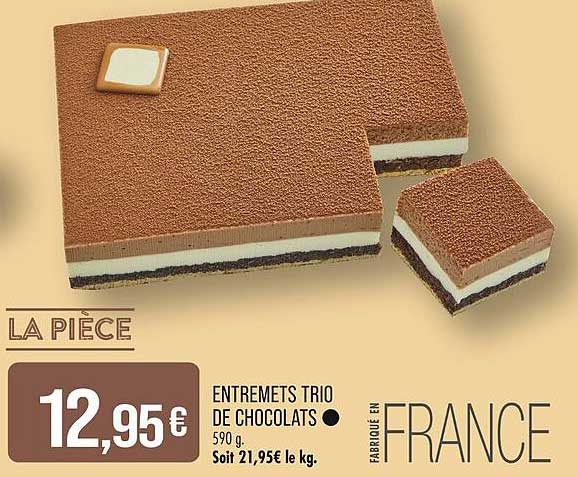 ENTREMETS TRIO DE CHOCOLATS