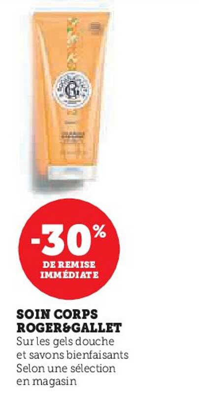SOIN CORPS ROGER&GALLET