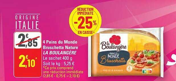 4 Pains du Monde Bruschetta Nature