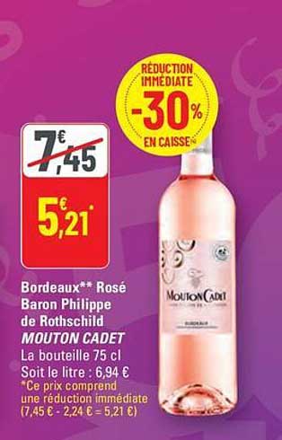 Bordeaux** Rosé Baron Philippe de Rothschild MOUTON CADET