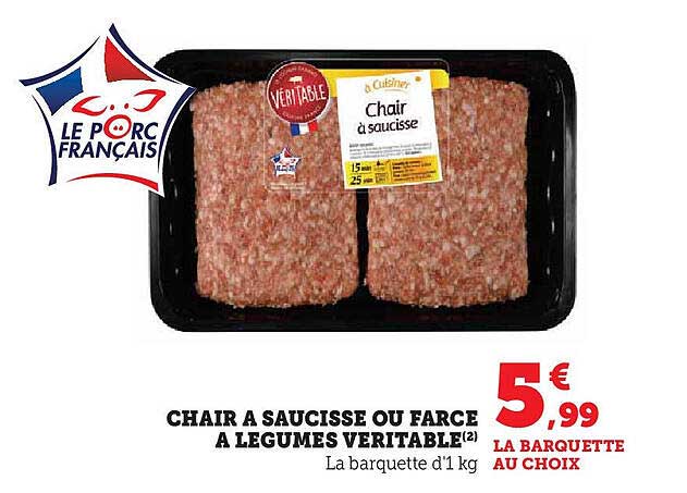 CHAIR A SAUCISSE OU FARCE A LEGUMES VERITABLE