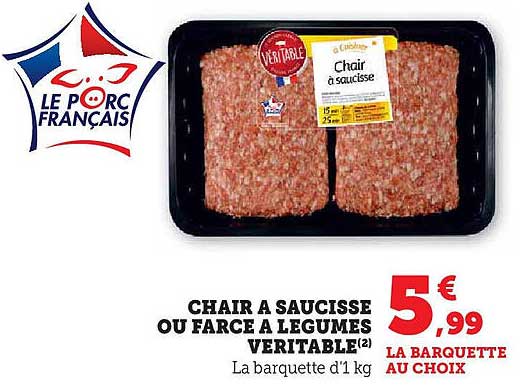 CHAIR A SAUCISSE OU FARCE A LEGUMES VERITABLE