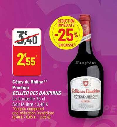 Côtes du Rhône** Prestige CELLER DES DAUPHINS
