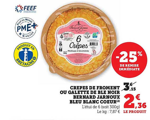 CREPES DE FROMENT OU GALETTE DE BLE NOIR BERNARD JARNOUX BLEU BLANC COEUR