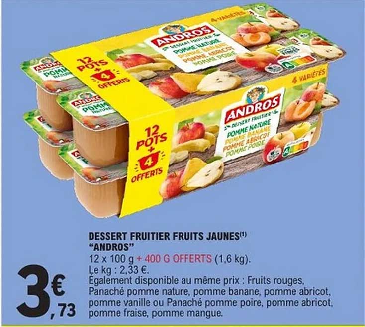 DESSERT FRUITIER FRUITS JAUNES ANDROS