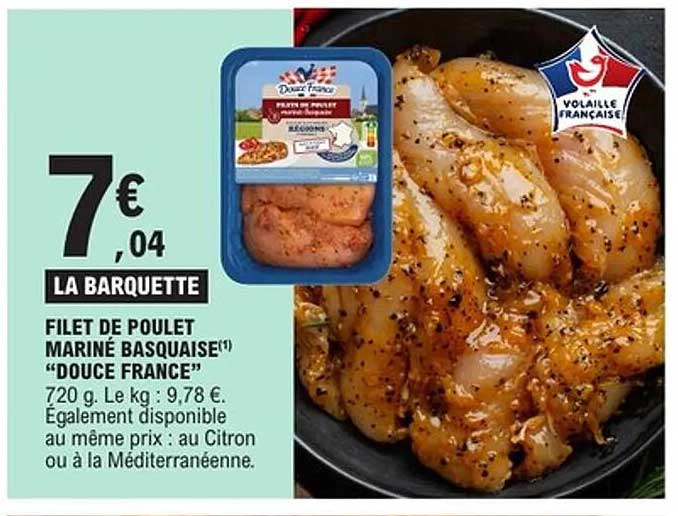 FILET DE POULET MARINÉ BASQUAISE "DOUCE FRANCE"