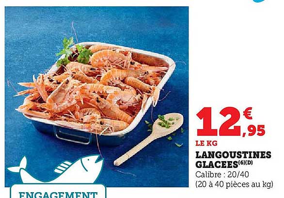 LANGOUSTINES GLACÉES (6/D)