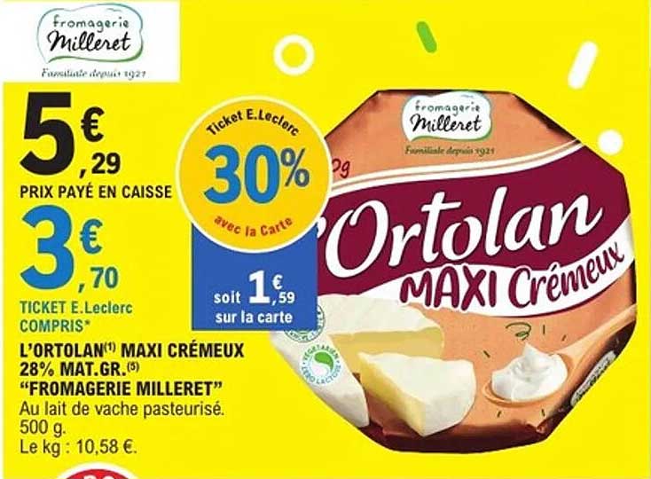 L'Ortolan Maxi Crémeux 28% Mat. Gr.