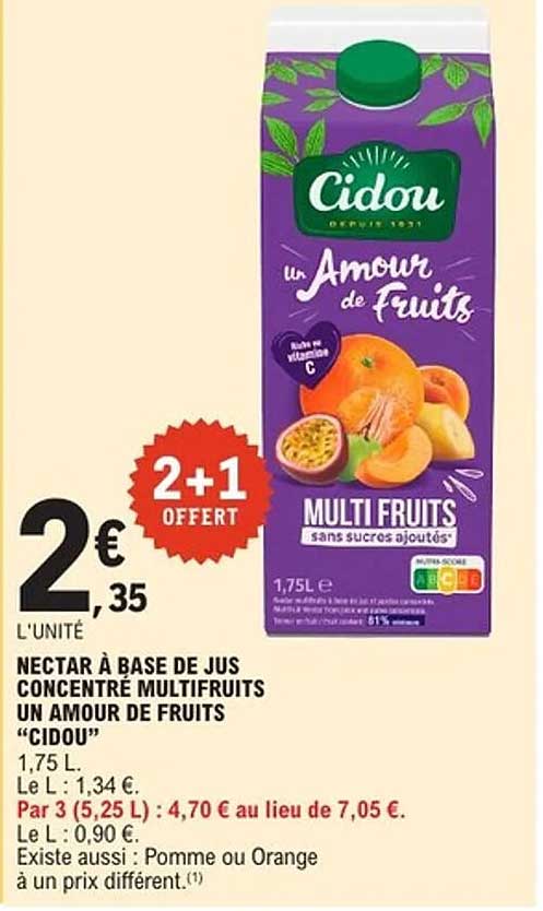 NECTAR À BASE DE JUS CONCENTRÉ MULTIFRUITS UN AMOUR DE FRUITS "CIDOU"