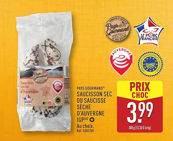PAYS GOURMAND® SAUCISSON SEC OU SAUCISSE SÈCHE D'AUVERGNE IGP