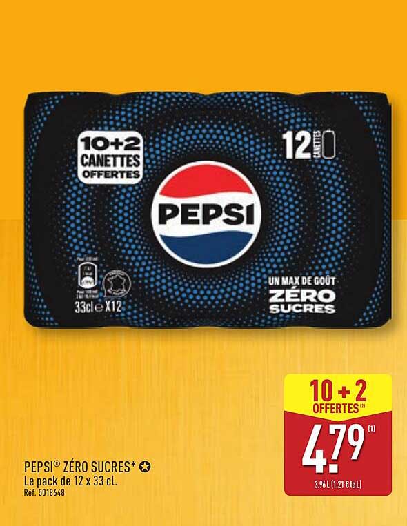 PEPSI® ZÉRO SUCRES*