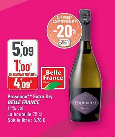 Prosecco** Extra Dry BELLE FRANCE