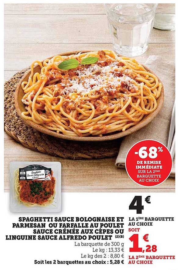 Spaghetti sauce bolognaise et parmesan ou farfalle au poulet sauce crémeuse aux cèpes ou linguine sauce alfredo poulet