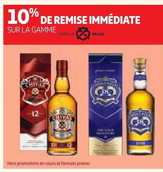 10% DE REMISE IMMÉDIATE SUR LA GAMME CHIVAS REGAL