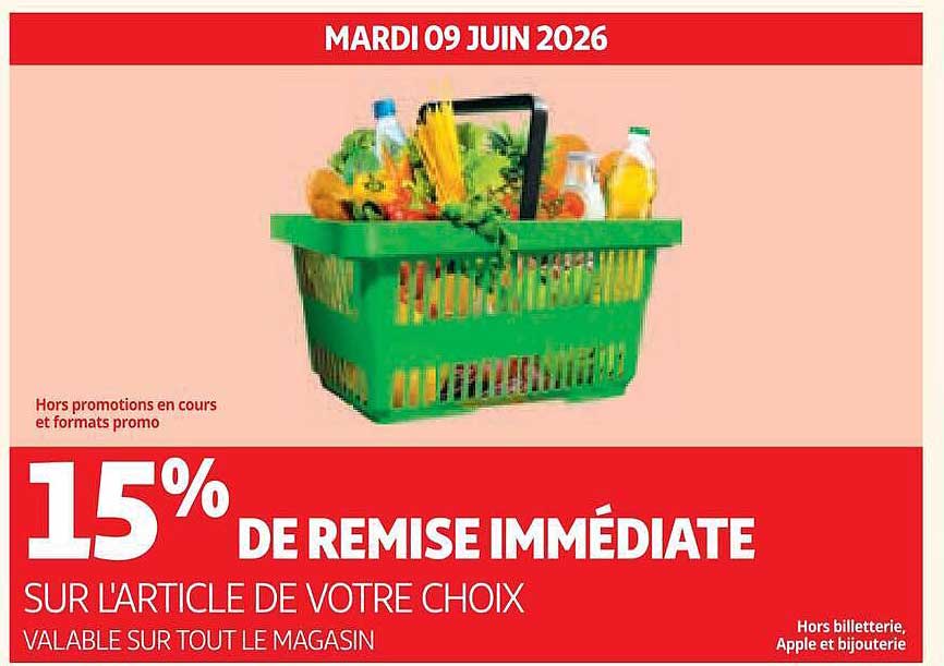 15% DE REMISE IMMÉDIATE SUR L'ARTICLE DE VOTRE CHOIX