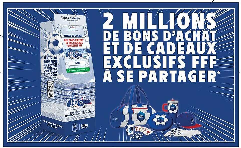 2 MILLIONS DE BONS D’ACHAT ET DE CADEAUX EXCLUSIFS FFF À SE PARTAGER*