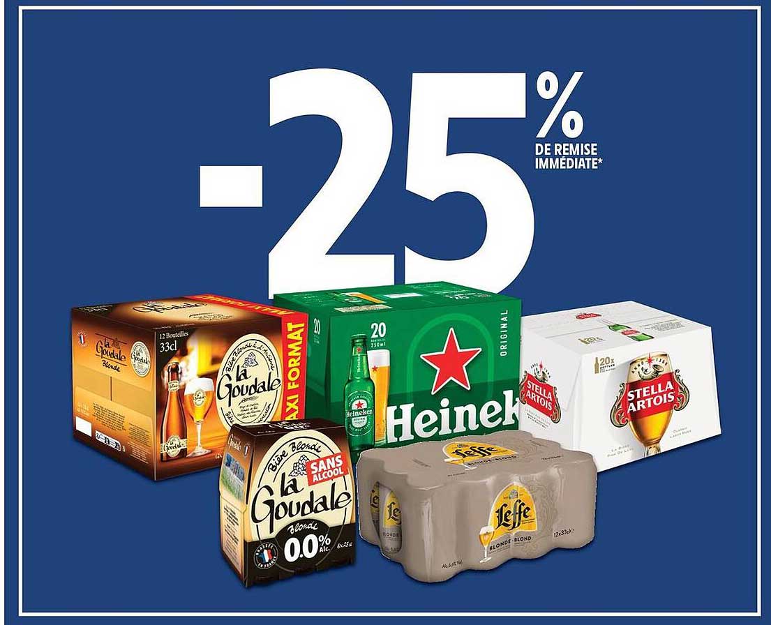 -25% DE REMISE IMMÉDIATE*
