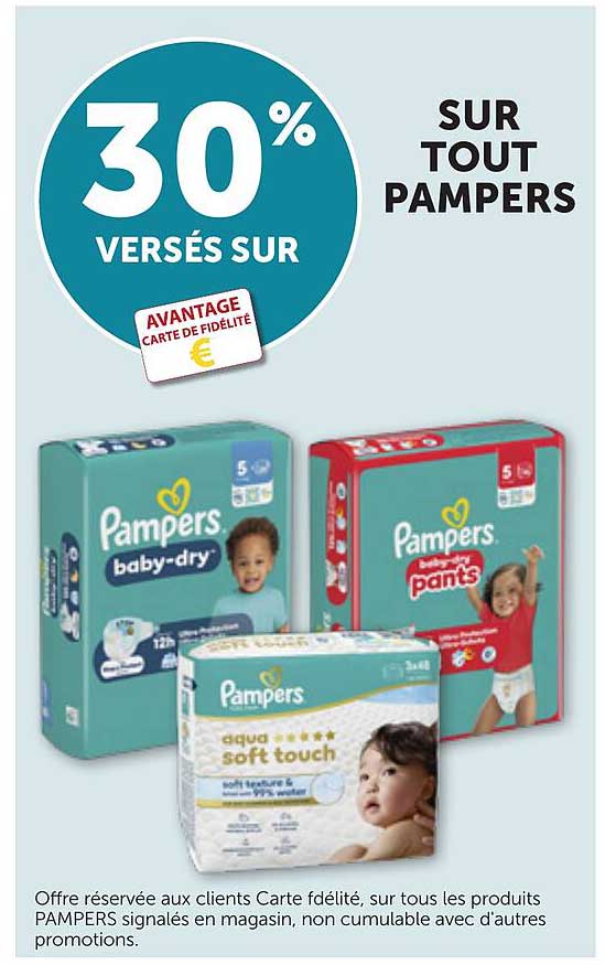 30% VERSÉS SUR SUR TOUT PAMPERS