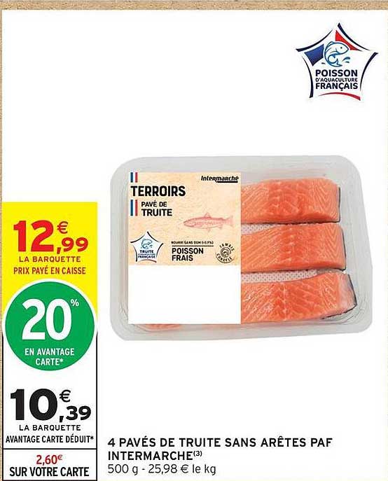 4 PAVÉS DE TRUITE SANS ARÊTES PAF INTERMARCHE