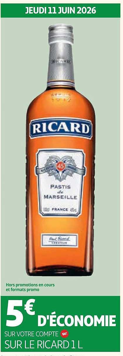 5€ D'ÉCONOMIE SUR VOTRE COMPTE SUR LE RICARD 1 L