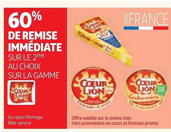 60% DE REMISE IMMÉDIATE SUR LE 2ÈME AU CHOIX SUR LA GAMME