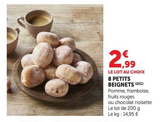 8 PETITS BEIGNETS