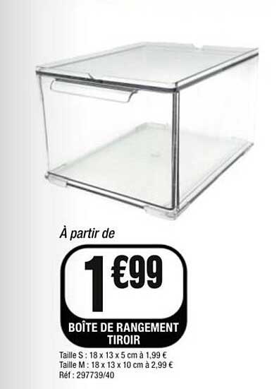 À partir de 1€99 BOÎTE DE RANGEMENT TIROIR