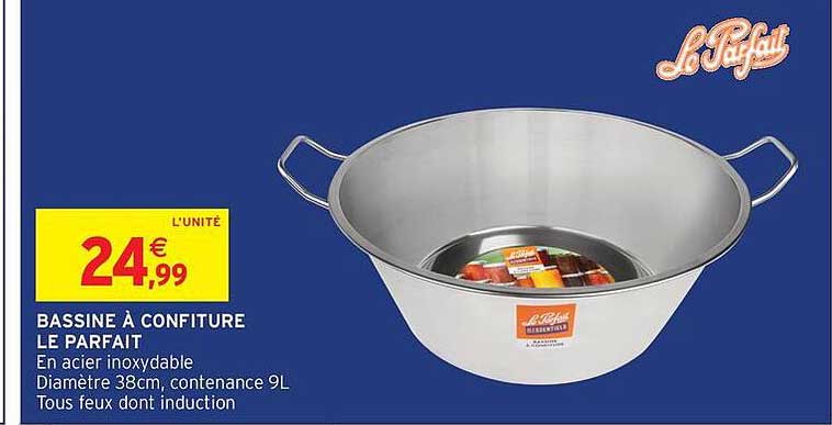 BASSINE À CONFITURE LE PARFAIT